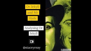 Analysing Dr Jekyll [upl. by Arenahs]