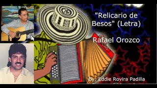 Rafael Orozco Relicario de Besos [upl. by Eivad]