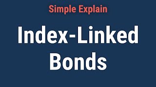 What Is an IndexLinked Bond [upl. by Hadnama]