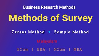 Methods of Survey  Census Survey  Sample Survey  BCom  BBA  MCom  MBA  Malayalam [upl. by Giacomo]