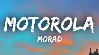 Morad  Motorola letra📱 [upl. by Onyx]