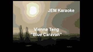 Vienna Teng  Blue Caravan Karaoke [upl. by Ekim742]