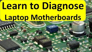 Learn How to Diagnose and Fix a Failed Laptop Motherboard [upl. by Cannice]