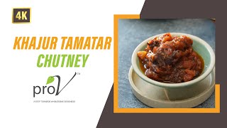 Khajur Tamatar Chutney  WellnessWednesdays  ProV  Sanjeev Kapoor Khazana [upl. by Velick381]