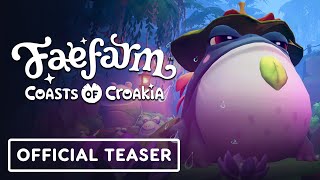 Fae Farm Coasts of Croakia  Official Teaser Trailer [upl. by Enitnelav]