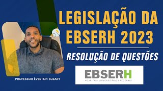 Resolução de Questões  Concurso EBSERH Legislação Descomplicada [upl. by Ahslek]