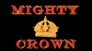 Mighty Crown World Clash Dubplate Mix [upl. by Dollie]