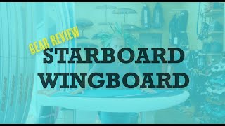 Starboard Wingboard Review  WNDampWVS [upl. by Nazler]