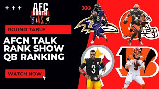 AFC North Talk  Position Ranking  QB Ranking [upl. by Akkeber]