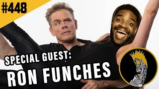 Titus Podcast 448  w Special Guest Ron Funches FULL PODCAST [upl. by Yazbak725]