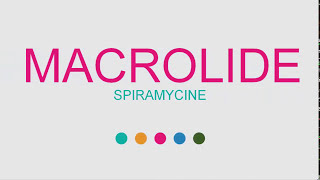 Macrolide en odontologie  spiramycine [upl. by Suoirrad]