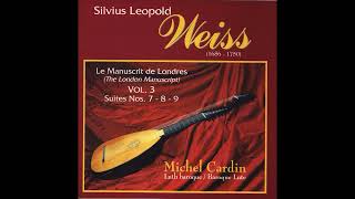 Silvius Leopold Weiss16871750  The London Manuscript Michel Cardin Vol 3 [upl. by Davidson]