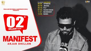 New Punjabi Song 2024  Manifest Full Album Arjan Dhillon  Mxrci  Latest Punjabi Songs 2024 [upl. by Aneleh]