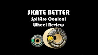 Skate Better  Spitfire Conical Wheel Review full review and comparison [upl. by Cerracchio]