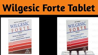 Wilgesic Tablet Uses in UrduWilgesic Forte Tablet Uses Wilgesic Tablet Uses Wilgesic Forte Tablet [upl. by Anilas]