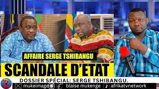 DOSSIER SPÉCIAL SERGE TSHIBANGU COUPABLE OU INNOCENT  01092024 [upl. by Koralle]