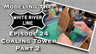 Building a Walthers Coaling Tower Kit Part 2 [upl. by Linnet228]