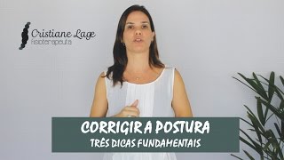 3 Dicas de Exercícios para Reeducação da Postura [upl. by Aplihs]