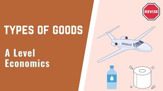 A Level Economics  Types Of Goods [upl. by Dame]