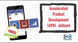 Accelerated Product Development APD  defined [upl. by Artenehs246]