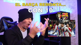 REACCIÓN MADRIDISTA al OSASUNA 1 BARCELONA 2 [upl. by Herzog414]