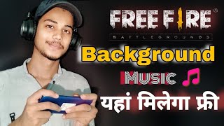 free Fire video ke background me music Kaise dale  free fire non copyright music download Karen [upl. by Ntsuj]