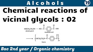 Chemical reactions of vicinal glycols  02  Alcohols  Bsc 2nd year organic chemistry [upl. by Nosnevets169]