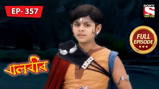 Baal Veer Meets Baal Pari  Baalveer  Ep 357  Full Episode  24 February 2022 [upl. by Asus518]