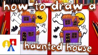 How To Draw A Haunted House [upl. by Akahs]