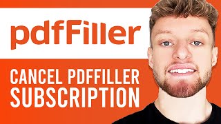 How To Cancel pdfFiller Subscription [upl. by Yral]