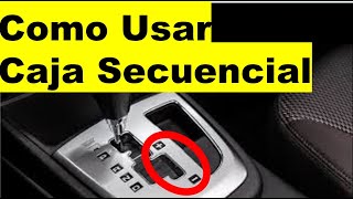 Como Usar una CAJA SECUENCIAL como conducir carro de caja automática aprende a manejar automático [upl. by Nlocnil]