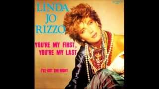 Linda Jo Rizzo  Youre My First Youre My Last 1986 [upl. by Angrist]