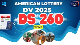 DV PROGRAM 2025  DS 260 FORM FILLING [upl. by Nonac]