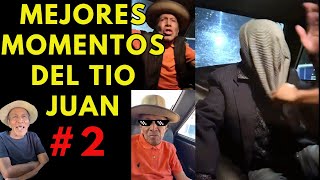 Recordando Los Mejores Momentos del Tío Juan😂🤣😆 Para no olvidarlo🔥 [upl. by Pisano583]