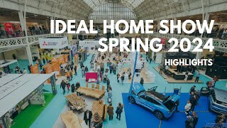 Ideal Home Show Spring 2024 Highlights [upl. by Enineg629]