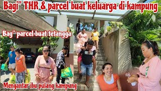 MENGANTAR IBU PULANG KAMPUNG‼️Bagiquot THR dan parcel buat keluarga di kampung semua bahagia [upl. by Bor819]