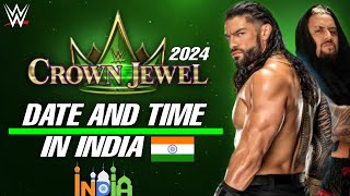 WWE Crown Jewel 2024 Date And Time in India  Full Details 🔥 [upl. by Ellehcyt996]