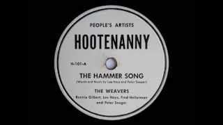 The Weavers The Hammer Song Hootenanny H101 A [upl. by Haag627]