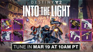 Into The Light ALL Enhanced Weapons and Bungie Livestream TWID  Destiny 2 [upl. by Adlee]