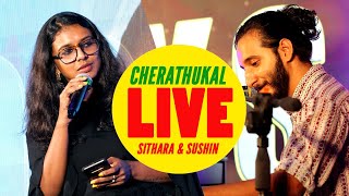 Sithara Krishnakumar amp Sushin Shyam Performing Live  Cherathukal  Kumbalangi Nights [upl. by Sibelle203]