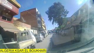 ALGERIA KSAR EL BOUKHARI قصر البخاري [upl. by Anillehs323]