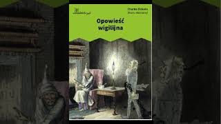 Charles Dickens Opowieść Wigilijna Strofka piąta Koniec opowieści Audiobook [upl. by Marya547]