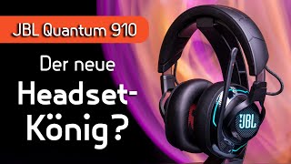 GamingHeadset mit HeadTracking amp ANC JBL Quantum 910 Wireless im Test [upl. by Dichy164]