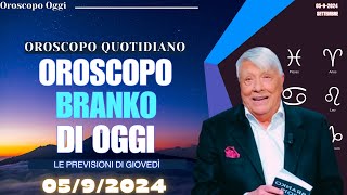 Branko Oroscopo 5 Settembre 2024 Cosa Dicono le Stelle [upl. by Fesoy584]