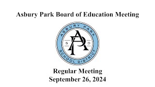 Asbury Park Board of Education Meeting  September 26 2024 [upl. by Ahsiek]