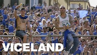 The Calcio Storico Up Close  ViCE WORLD OF SPORTS RIVALS Clip [upl. by Ahsaret]