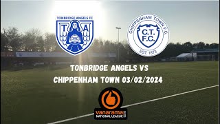 BEST WE’VE PLAYED IN A WHILE  Tonbridge Angels 20 Chippenham Town 03022024 [upl. by Rob354]