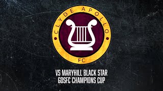 HIGHLIGHTS  Clyde Apollo vs Maryhill Black Star  Sunday 10th March 2024 [upl. by Weitzman]