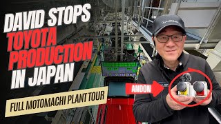 DAVID ACCIDENTLY STOPS TOYOTA PRODUCTION IN JAPAN FULL MOTOMACHI FACTORY DETAILED TOUR FROM NAGOYA [upl. by Treblihp]