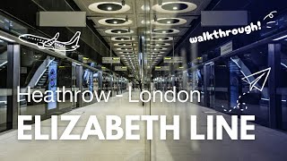 Getting the Elizabeth Line from Heathrow Airport LHR 2024 UPDATE [upl. by Amled]